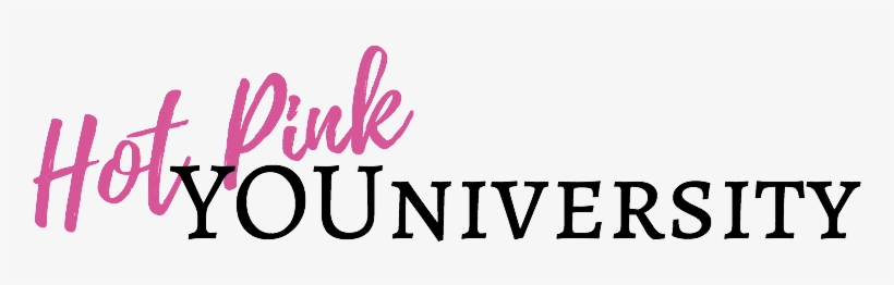 Hot Pink Youniversity Is Education Of The Highest Order - Portable Network Graphics, transparent png download