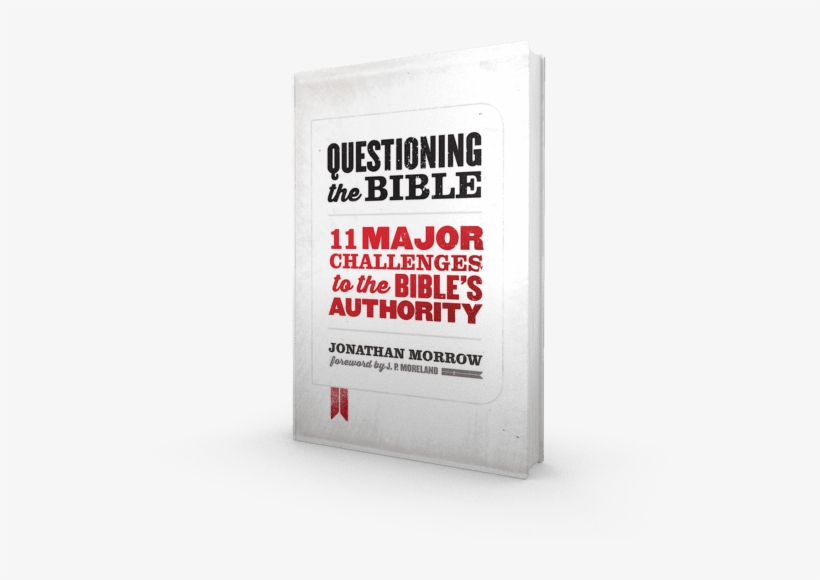 Questioning The Bible: 11 Major Challenges, transparent png download