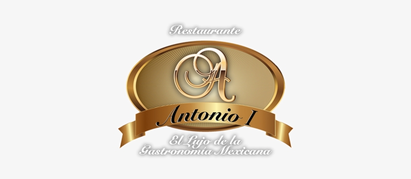 Restaurante Antonio I - Antonio 1 Restaurante Monterrey, transparent png download