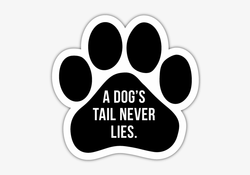 A Dog's Tail Never Lies Thumbnail - Best Things In Life Are Furry, transparent png download