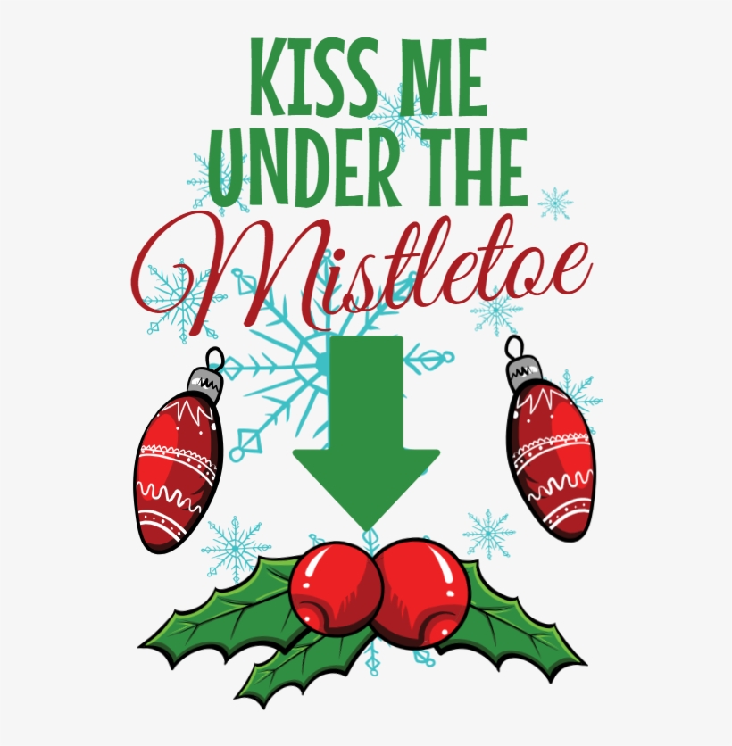 Kiss Me Under The Mistletoe - Cariño Y Amor, transparent png download