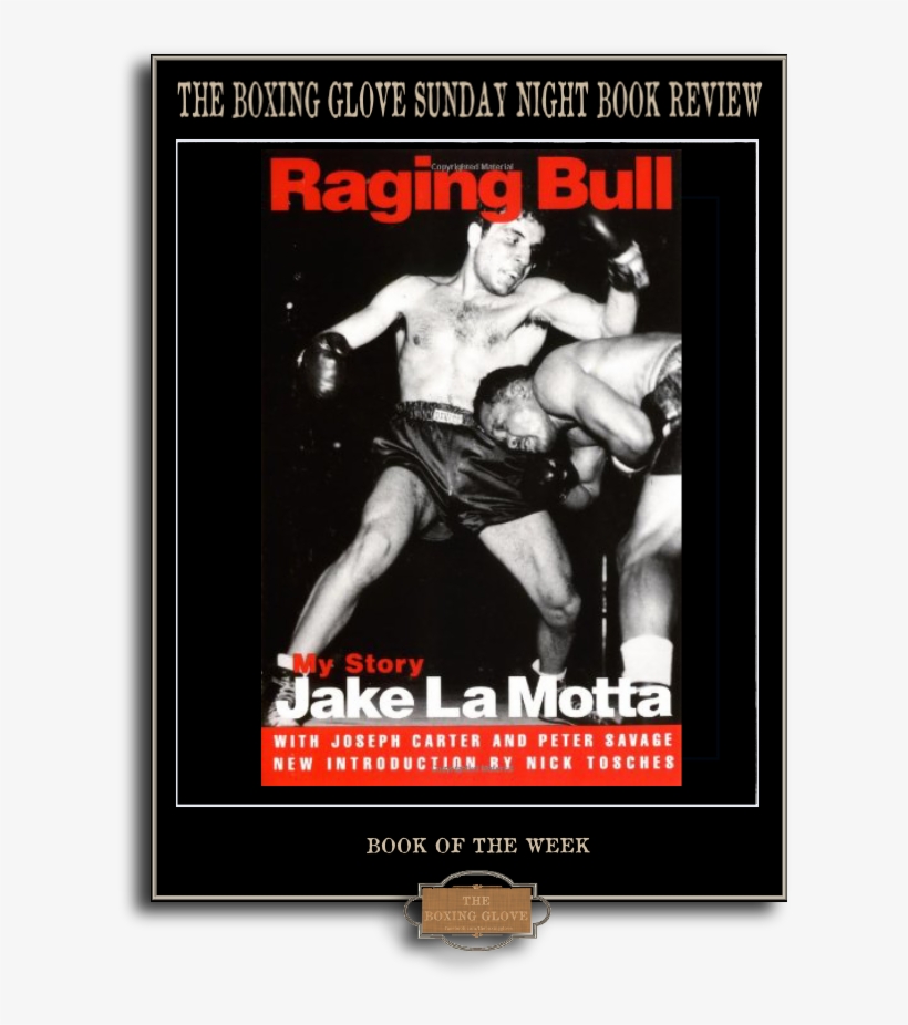 The Boxing Glove Book Review - Raging Bull By Jake La Motta, transparent png download