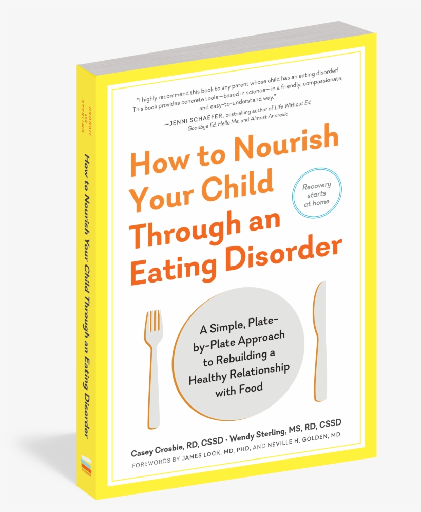 Nourishcover-3d - Nourish Your Child Through An Eating Disorder: A Simple,, transparent png download