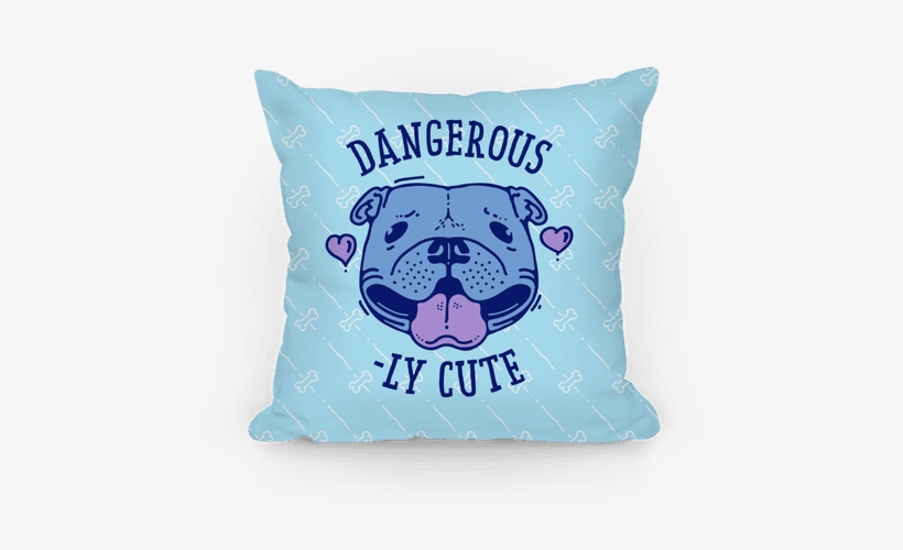 Dangerously Cute Pit Bull Pillow - Pit Bull, transparent png download