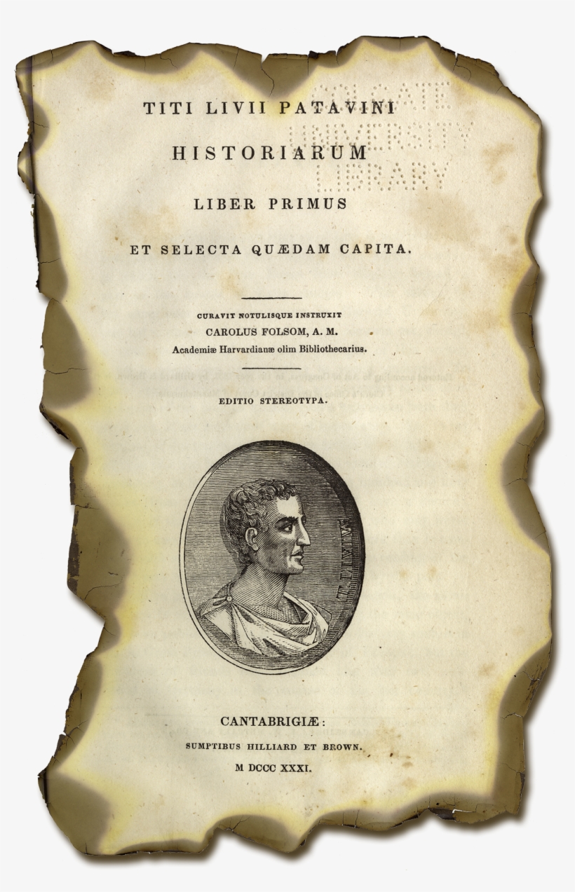 <p>charred Replica Of Title Page Of Folsom's Livy,</p> - Massachusetts, transparent png download