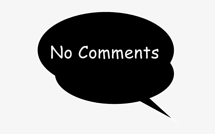 Most Recent Comments Are Politically Inclined Propaganda - Ноу Комментс, transparent png download