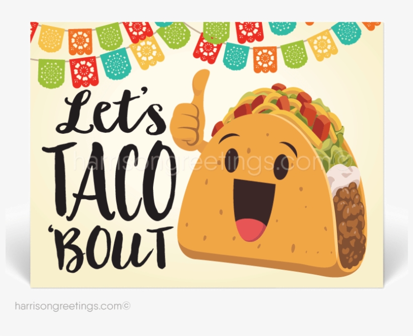 Let's Taco About How Awesome You Are Postcards - Greeting Card, transparent png download