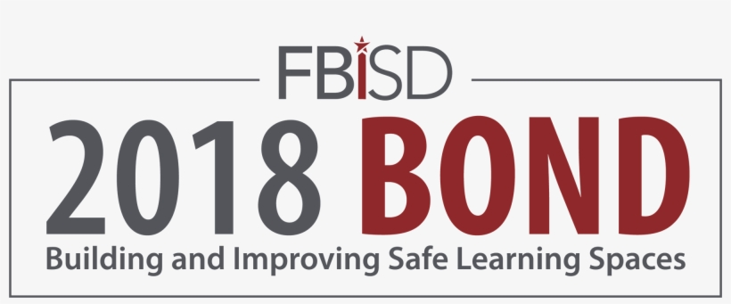 2018 Bond Logo - Fort Bend Isd, transparent png download