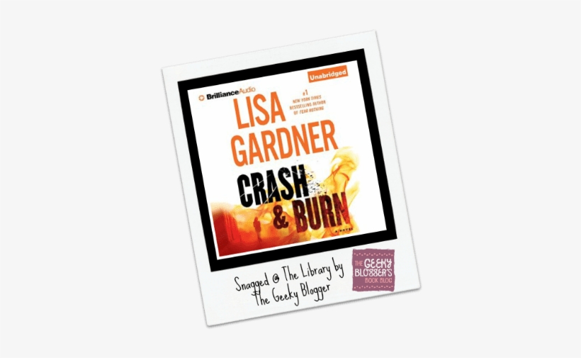Crash & Burn By Lisa Gardner - Crash & Burn Englisches Hörbuch, Lisa Gardner,, transparent png download