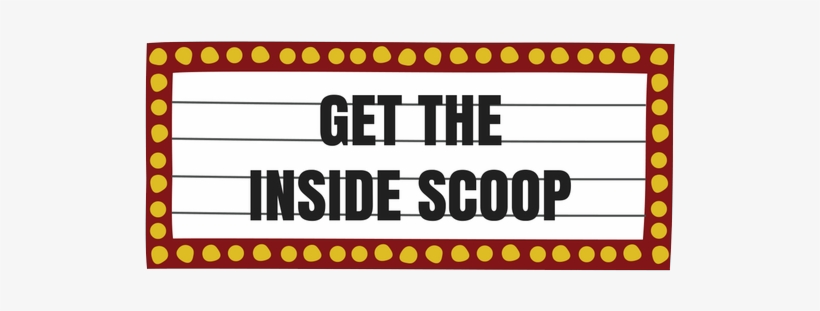Get The Inside Scoop - Film, transparent png download