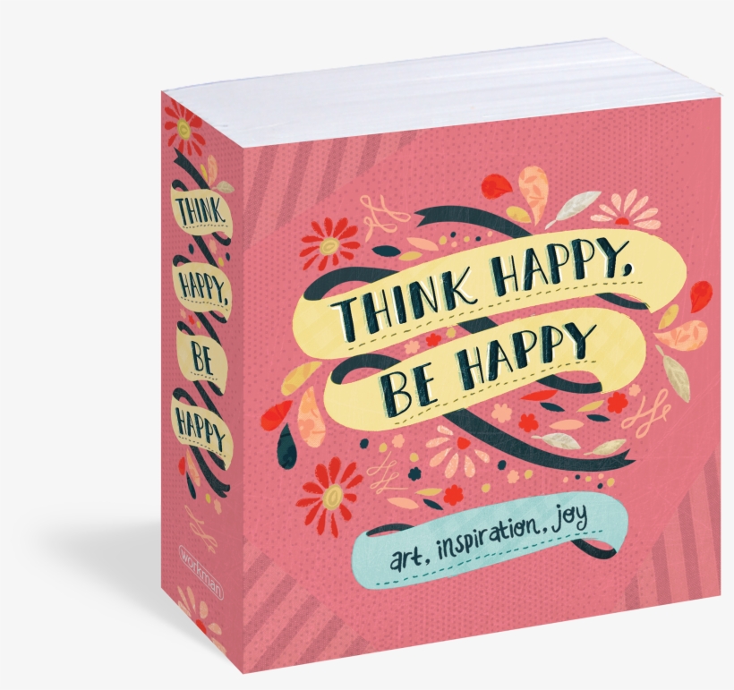 Think Happy, Be Happy - Think Happy Be Happy Book, transparent png download