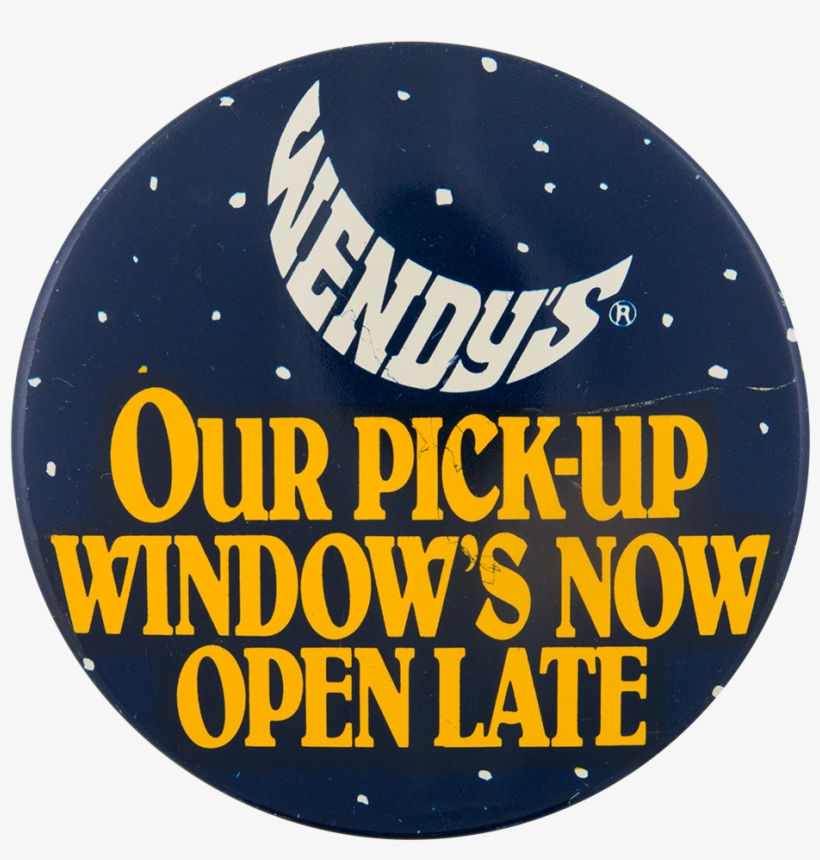 Wend'ys Open Late Advertising Button Museum - Circle, transparent png download