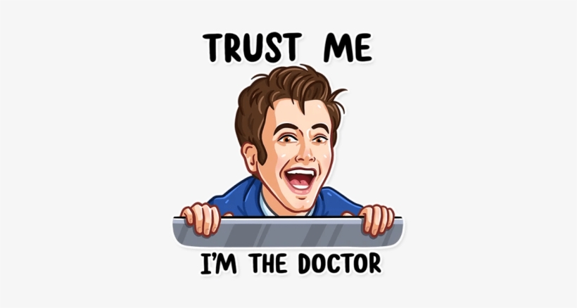Trust Me I'm The Doctor - Doctor Who Stickers Telegram, transparent png download
