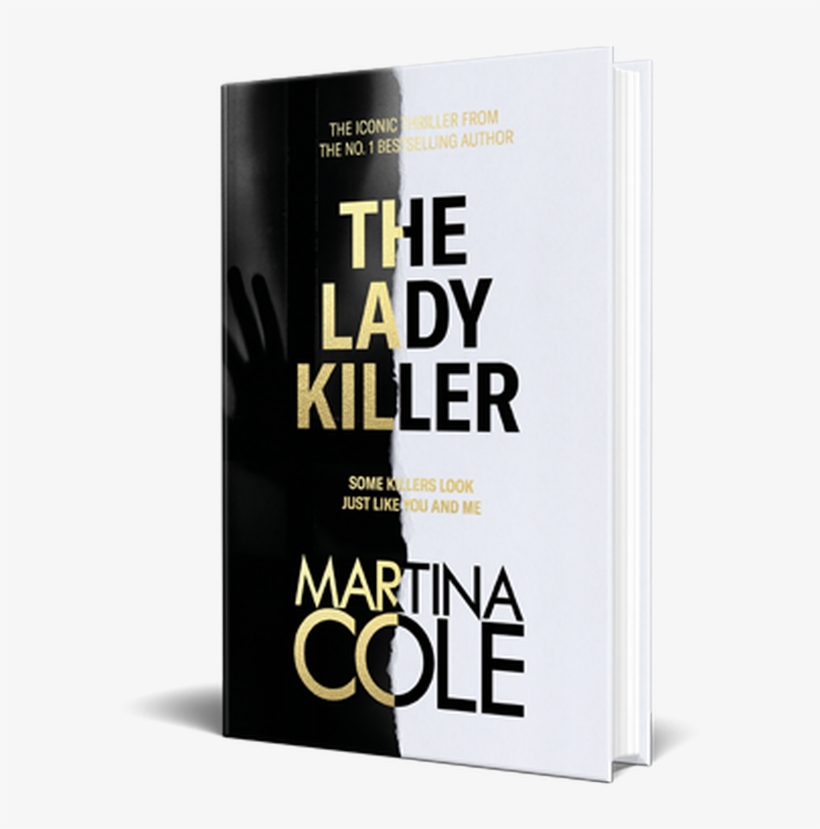 Martina Cole Fans Are Racing To Get Their Hands On - Martina Cole's Lady Killers, transparent png download