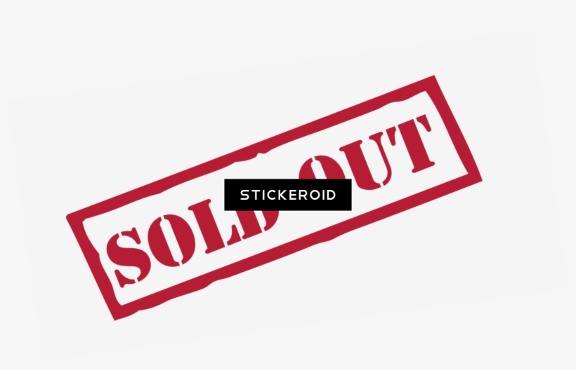 Sold Out - Portable Network Graphics Sold Out, transparent png download