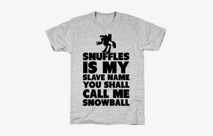You Shall Call Me Snowball Mens T-shirt - Our Land, Free. Our Tea, Sweet T-shirt: Funny T-shirt, transparent png download