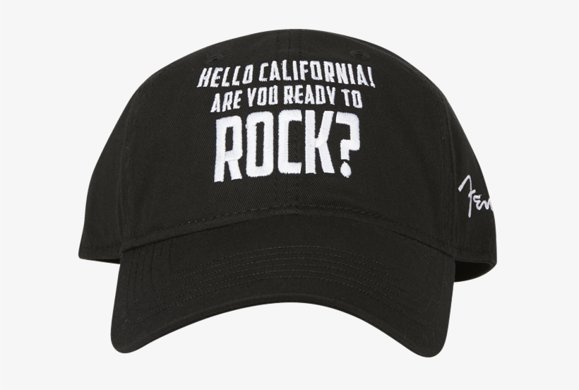 Genuine Fender "hello California Are You Ready To Rock" - Fender Are You Ready To Rock Hat, transparent png download