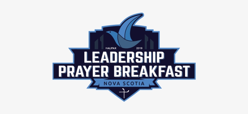 Nova Scotia Leadership Prayer Breakfast - 2019 Nova Scotia Leadership Prayer Breakfast, transparent png download
