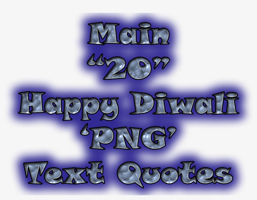 Main 20 Happy Diwali Png Text Quotes - Text, transparent png download