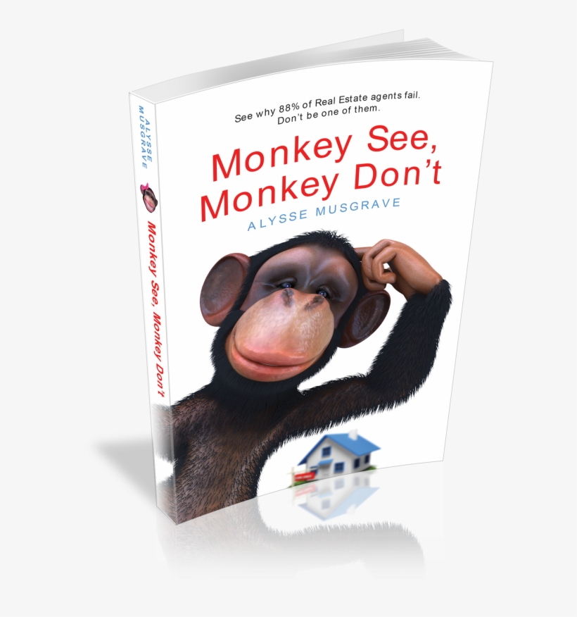 Monkey See, Monkey Don't See Why 88% Of Real Estate - Monkey See, Monkey Don't: See Why 88% Of Real Estate, transparent png download