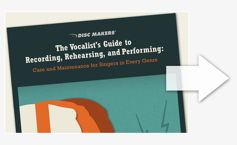 The Vocalist's Guide To Recording, Rehearsing, - Disc Makers, transparent png download