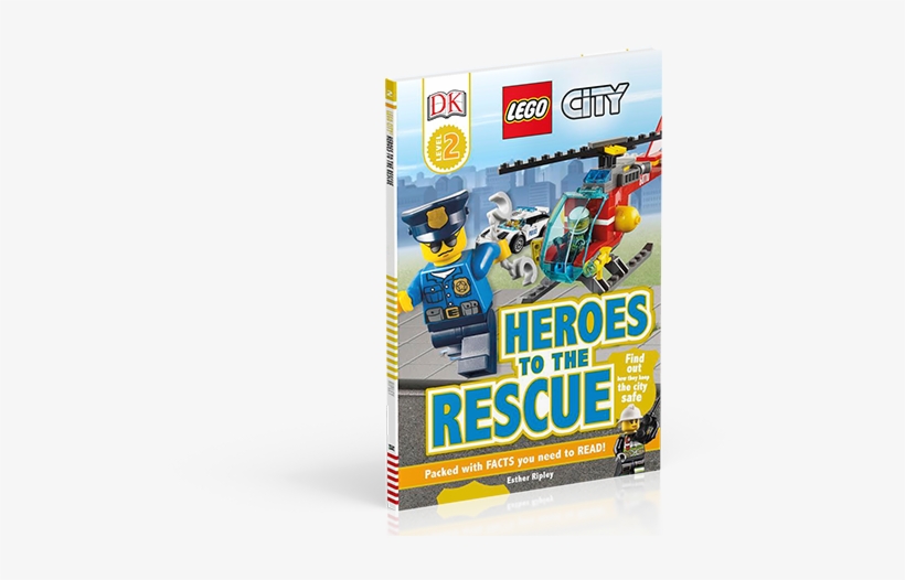 Join The Firefighters, Paramedics And Police Officers - Lego City: Heroes To The Rescue (dk Readers: Level, transparent png download