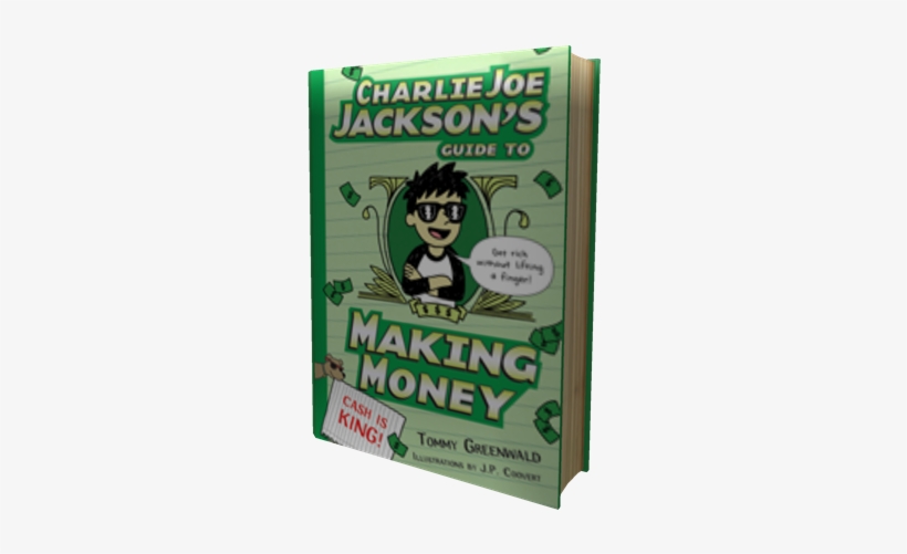 Cjj's Guide To Making Money - Charlie Joe Jackson's Guide To Making Money (charlie, transparent png download