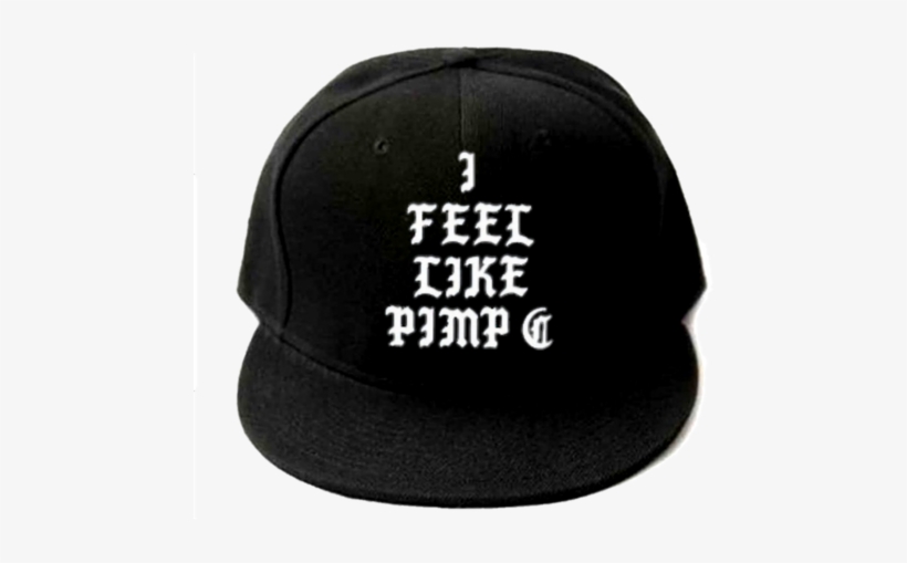 I Feel Like Pimp C Cap - Feel Like Pablo Tee, transparent png download