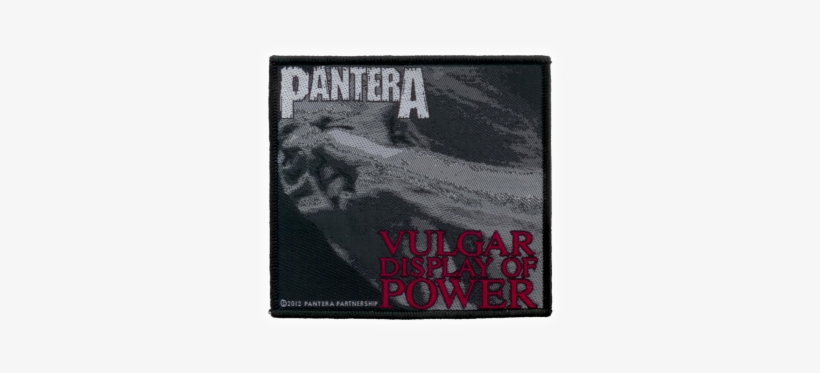 Pantera "vulgar Display Of Power" Patch - Pantera Vulgar Display Of Power Patch, transparent png download