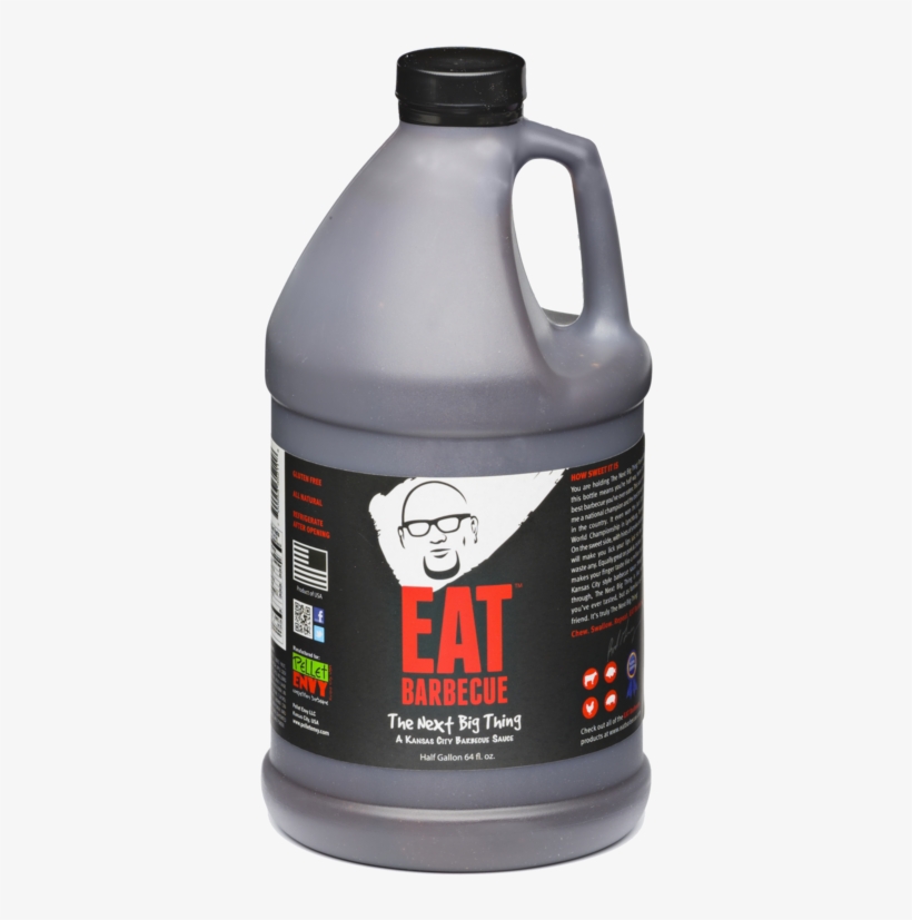 Eat Barbecue The Next Big Thing Sauce 1/2 Gallon - Eat Bbq 'the Most Powerful Stuff' Bbq Rub, transparent png download