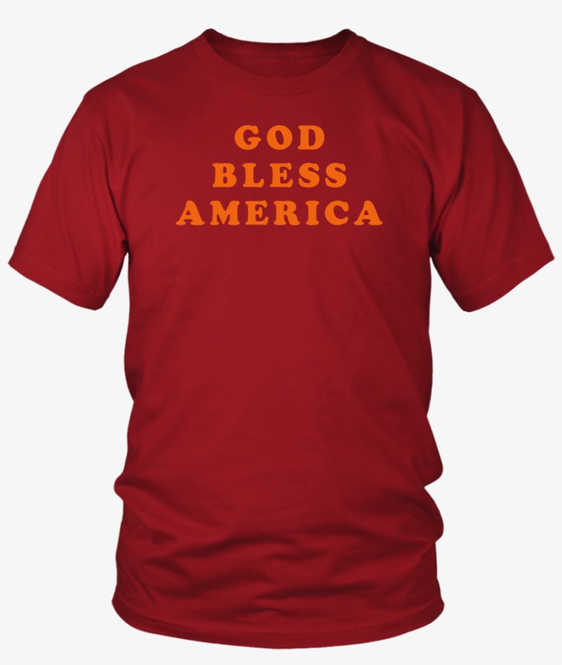 Load Image Into Gallery Viewer, God Bless America Shirt - Feminist Shirt Women, Why Be Racist Sexist Homophobic, transparent png download