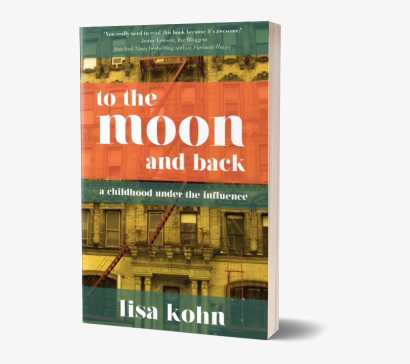 To The Moon And Back - To The Moon And Back: A Childhood Under The Influence, transparent png download