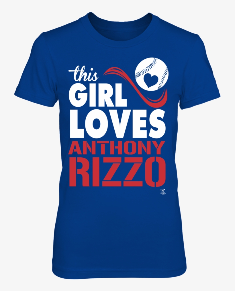 This Girl Loves Anthony Rizzo T Shirt - Ezekiel Elliott Feed Me Shirt, transparent png download