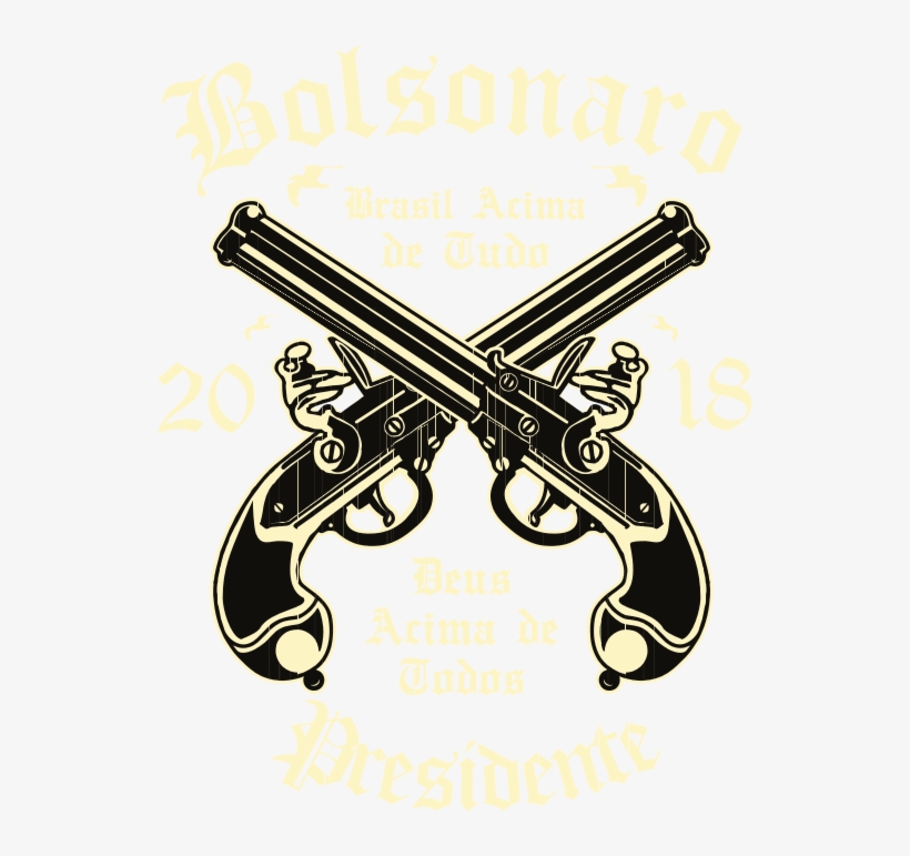 Estampa Para Camiseta Jair Bolsonaro Presidente 2018 - Brasil Acima De Tudo Deus Acima De Todos Armas, transparent png download