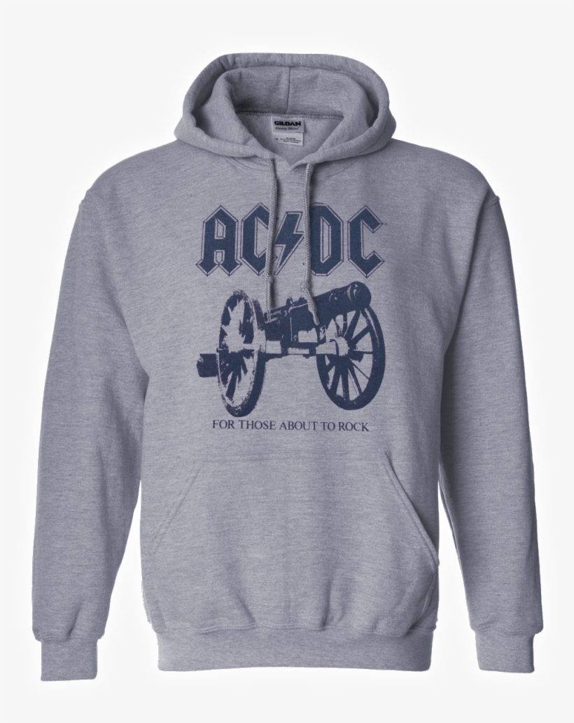 Ac/dc Hooded Sweater For Those About To Rock Hoodie - Those About To Rock We, transparent png download