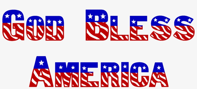 Graphic Transparent Stock Collection Of High Quality - Clipart God Bless America, transparent png download