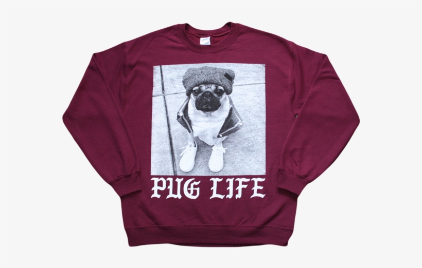 Maroon Pug Life Crewneck - Pug, transparent png download