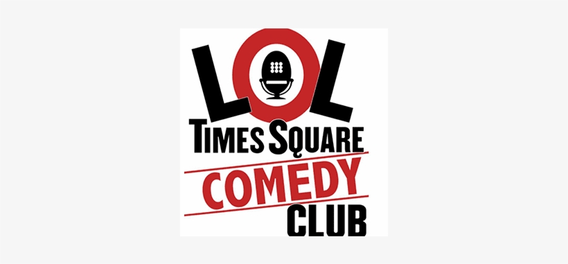 Editor's Tip - Lol Times Square Comedy Club, transparent png download
