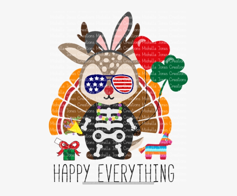 Happy Everything - Dye-sublimation Printer, transparent png download