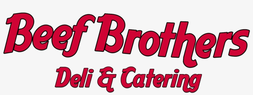 The Beef Brothers - Beef Brothers Deli & Catering, transparent png download