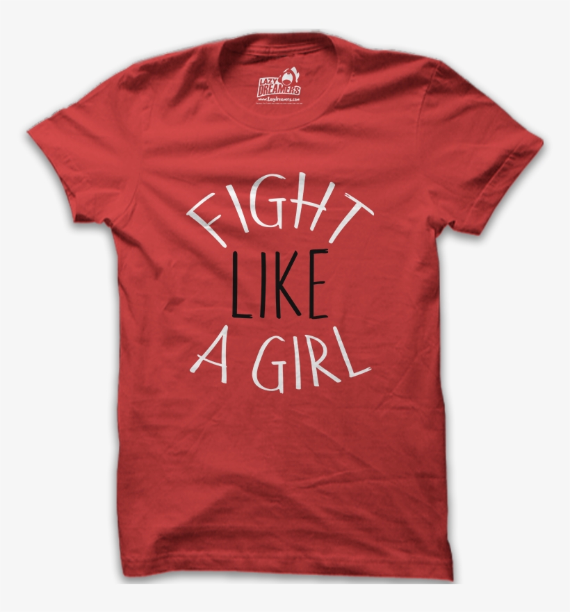T Shirt Fight Like A Girl, transparent png download
