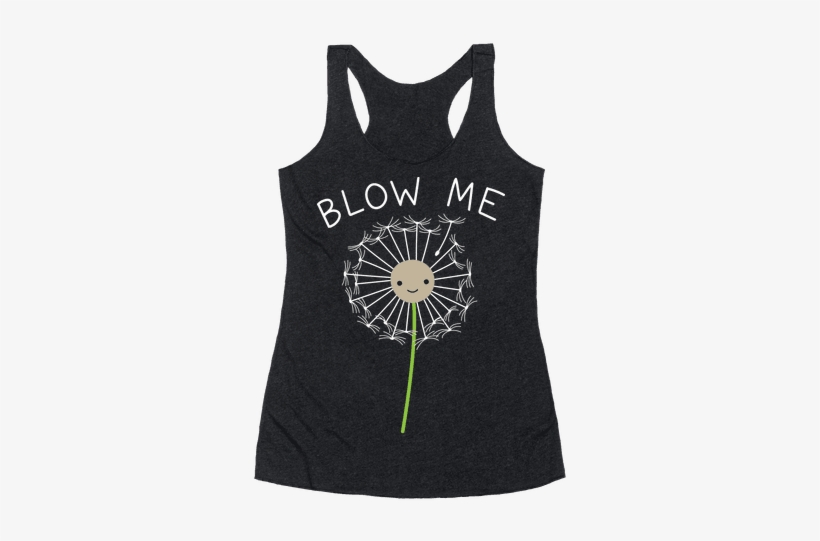 Blow Me Dandelion Racerback Tank Top - Put The Lit In Literature Mugs, transparent png download