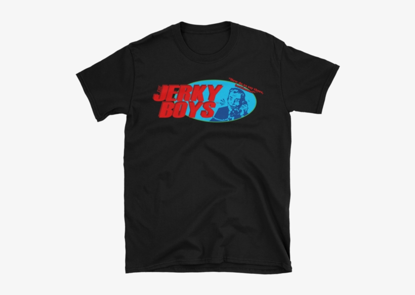 The Jerky Boys Logo T-shirt / "how Do Ya Say There, - Dbap Shirt, transparent png download