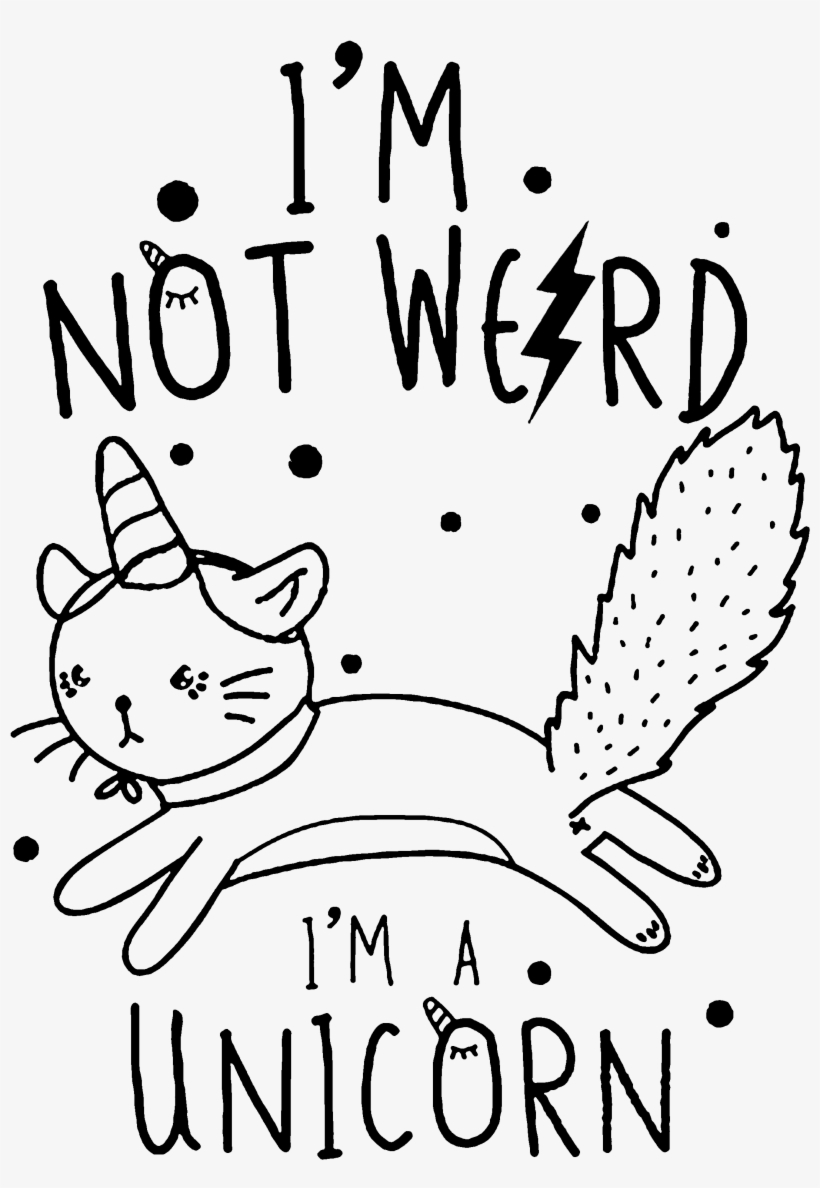 I Am Not Weird,cute Magical Unicorn - Am Not Weird I Am A Unicorn Journal, transparent png download