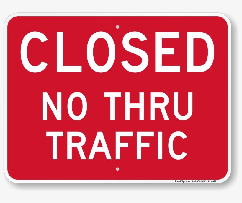 Closed Driveway, No Thru Traffic Sign - Foot Traffic, transparent png download