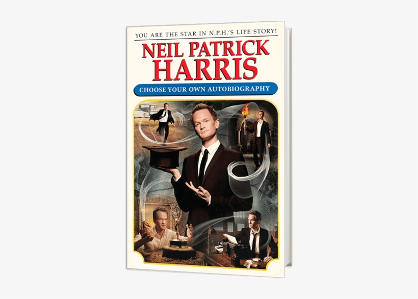 You Are Nph In Neil Patrick Harris - ! Neil Patrick Harris: Choose Your Own Autobiography, transparent png download