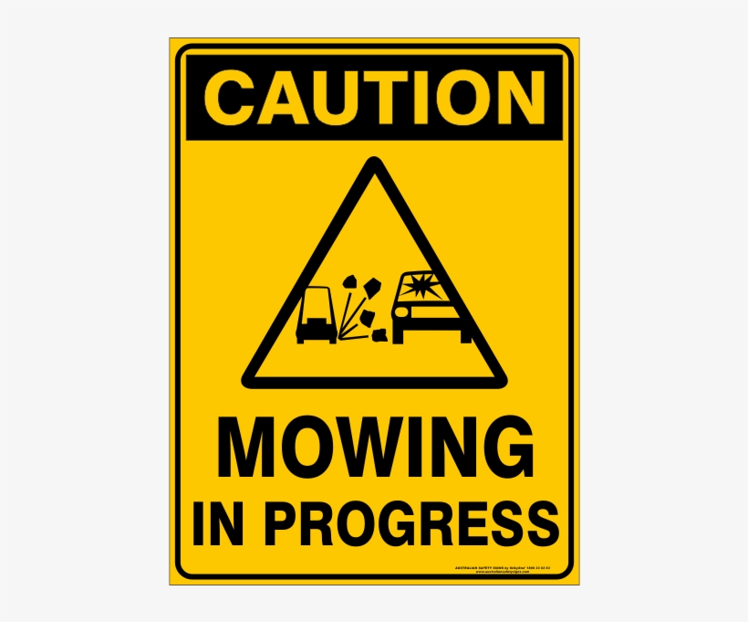 Caution Mowing In Progress Signs, transparent png download