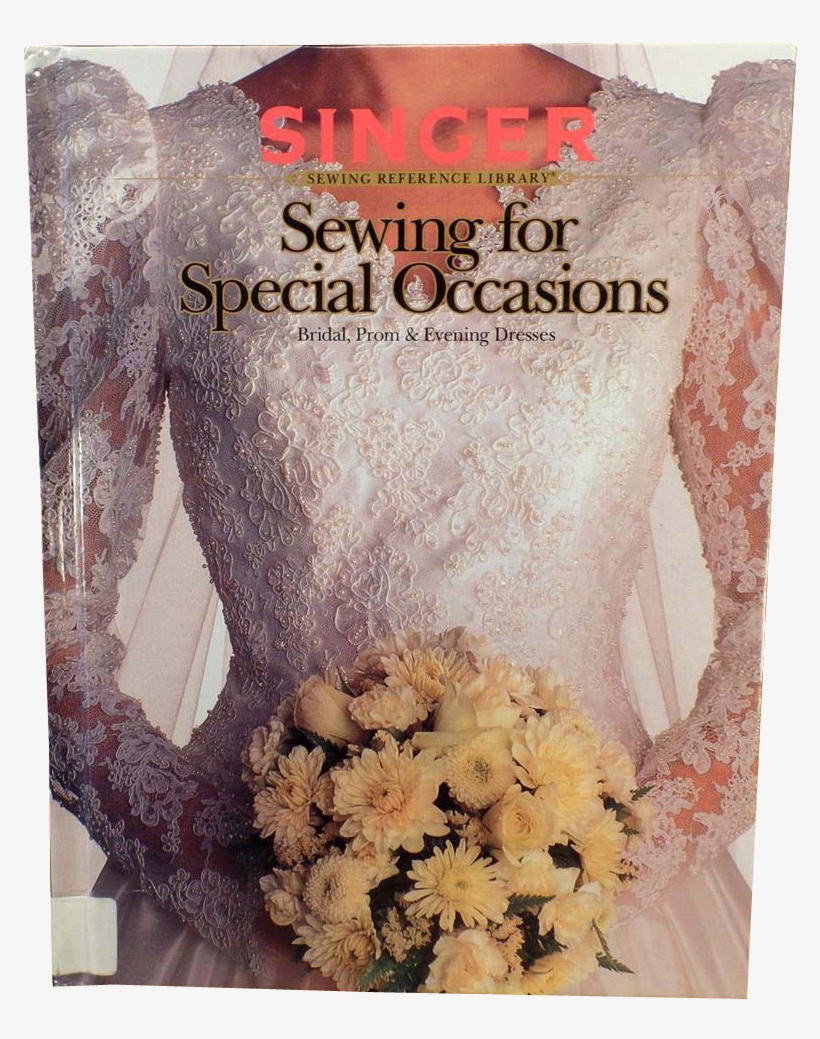 Old Reference Book - Sewing For Special Occasions: Bridal, Prom & Evening, transparent png download