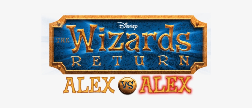 Wizards Of Waverly Place Alex Vs Alex Logo 9452cb11 - Disney Channel The Wizards Return: Alex Vs. Alex (dvd), transparent png download