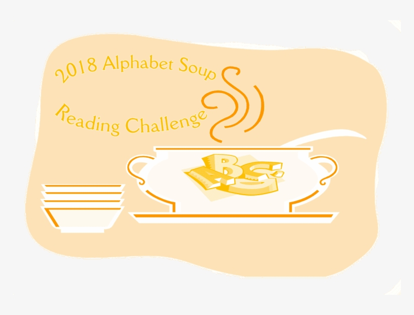 2018 Alphabet Soup Reading Challenge - Alphabet Reading Challenge, transparent png download